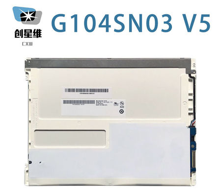 G104SN03 V5 AUO 10.4 ইঞ্চি 800 ((RGB) × 600, 80/80/60/70 ইন্ডাস্ট্রিয়াল এলসিডি ডিসপ্লে