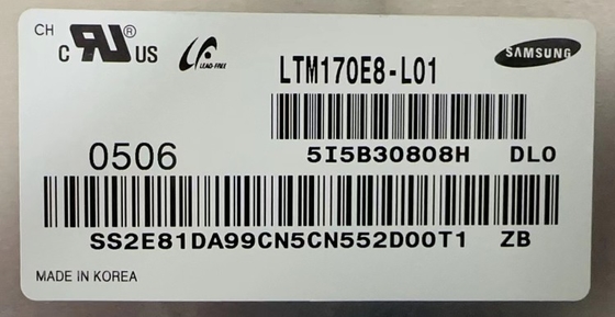 LTM170E8-L01 স্যামসাং 17.0&quot; 1280 ((RGB) ×1024, 280 cd/m2 শিল্প এলসিডি ডিসপ্লে